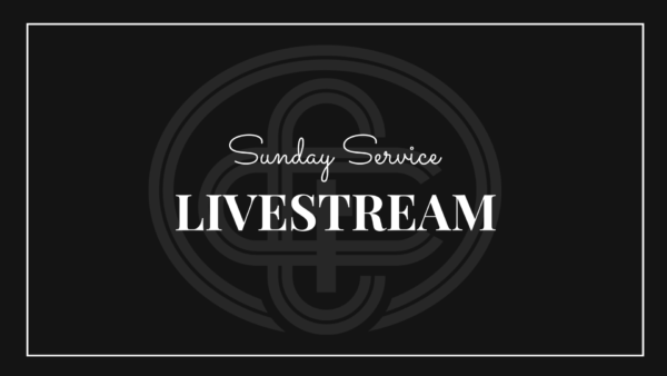 Sunday Service Livestream - 3.15.20 Image